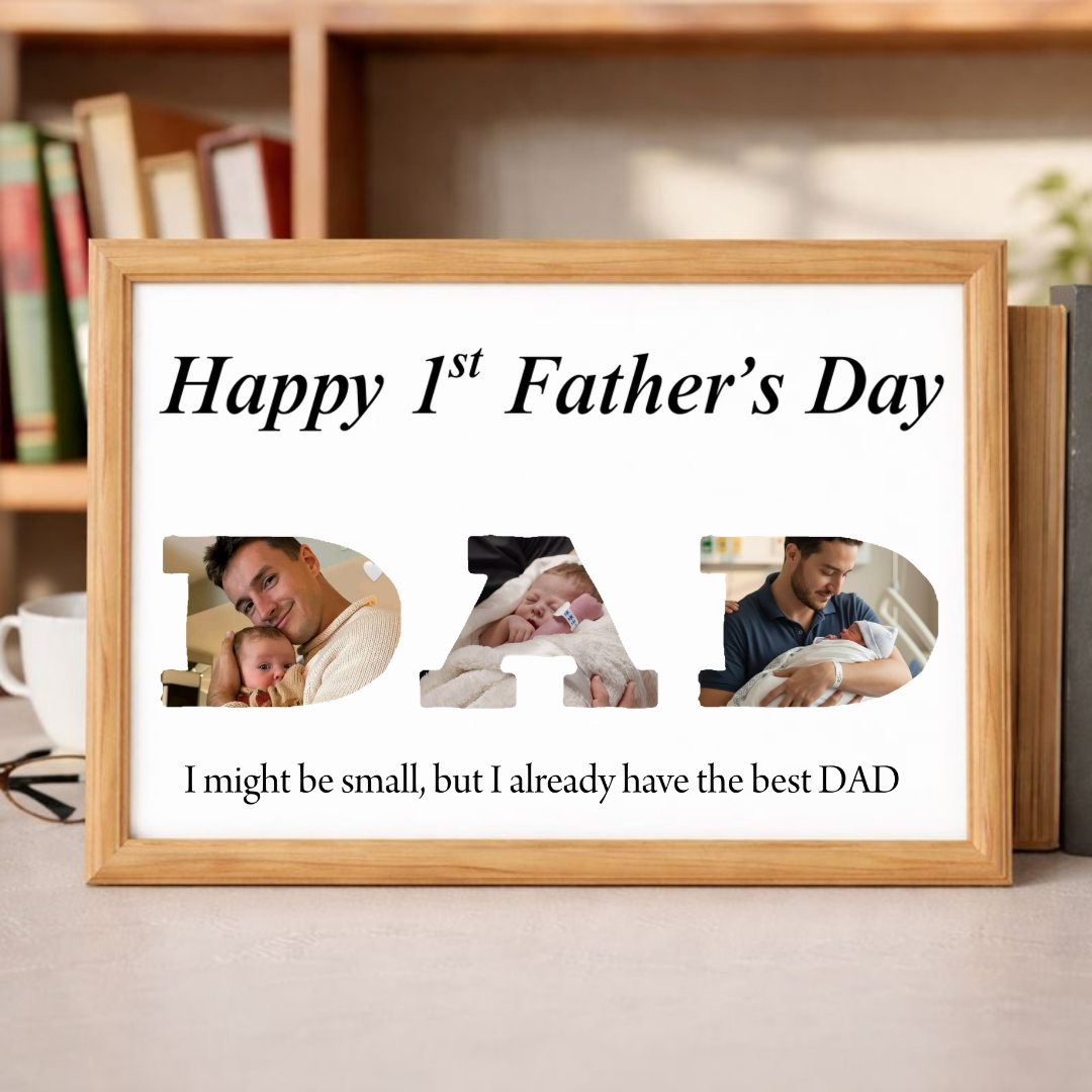 A framed personalised first Father's Day print spelling 'DAD' with dad-and-baby photos set inside the letters