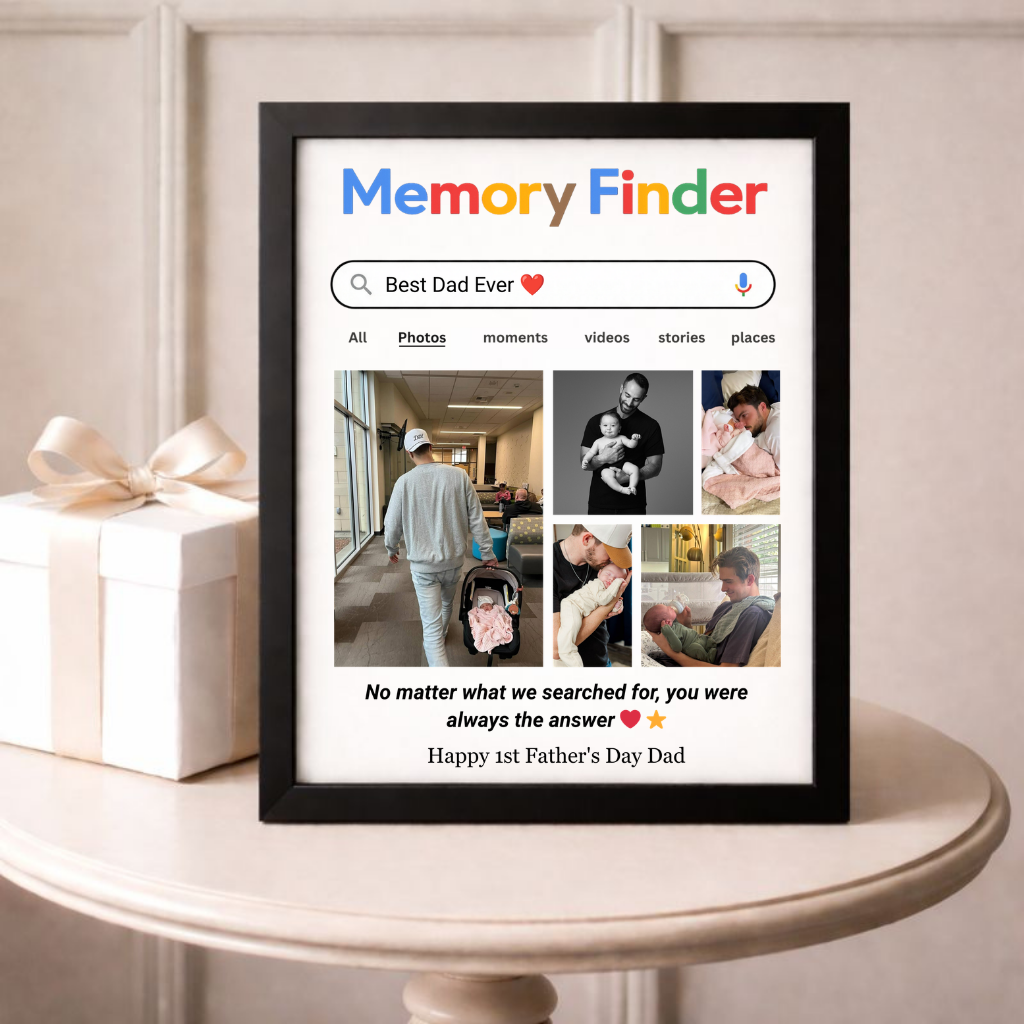 A framed first Father's Day print styled like a search page, 'Best Dad Ever', with a grid of dad-and-baby photos